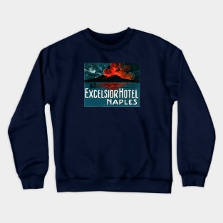 1921 Excelsior Hotel Naples Italy Crewneck Sweatshirt